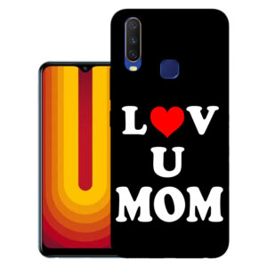 Vivo U10 back cover | Vivo 1916 back cover | Vivo U10 / Vivo 1916 | Love U Mom | Design_113