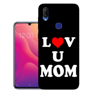 Vivo V11 back cover | Vivo 1806 back cover | Vivo V11 / Vivo 1806 | Love U Mom | Design_113