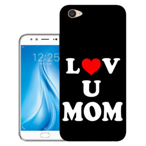 Vivo V5 Plus back cover | Vivo V5 Plus back cover | Vivo V5 Plus / Vivo V5 Plus | Love U Mom | Design_113