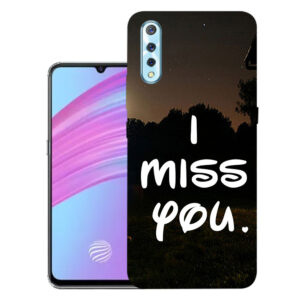 Vivo S1 2019 back cover | Vivo 1907 back cover | Vivo S1 2019 / Vivo 1907 | I miss you | Design_142