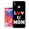 Infinix Hot S3 back cover | Infinix X573 back cover | Infinix Hot S3 / Infinix X573 | Love U Mom | Design_113