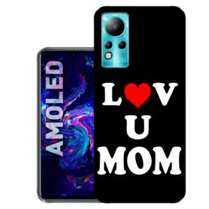 Infinix Note 11 back cover | Infinix X663 back cover | Infinix Note 11 / Infinix X663 | Love U Mom | Design_113