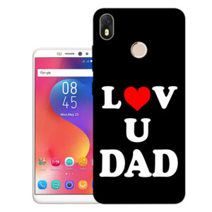 Infinix Hot S3 back cover | Infinix X573 back cover | Infinix Hot S3 / Infinix X573 | Love U Dad | Design_114