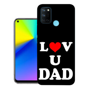 Realme 7i back cover | Realme RMX2103 back cover | Realme 7i / Realme RMX2103 | Love U Dad | Design_114
