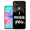 Infinix Hot 10 back cover | Infinix X682B back cover | Infinix Hot 10 / Infinix X682B | I miss you | Design_142