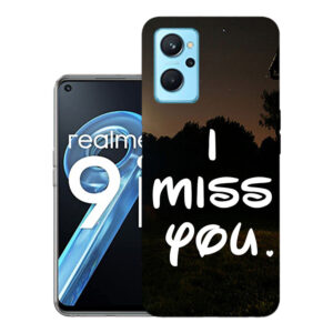 Realme 9i back cover | Realme RMX3612 back cover | Realme 9i / Realme RMX3612 | I miss you | Design_142