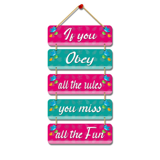 "Break the Mold: Wooden Wall Hanger - If You Obey All the Rules, You Miss All the Fun Decor"