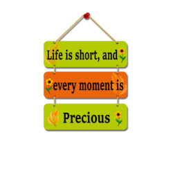 "Wooden Reflections: Life is Short, Make Every Moment Precious with Our Hanging Hanger"